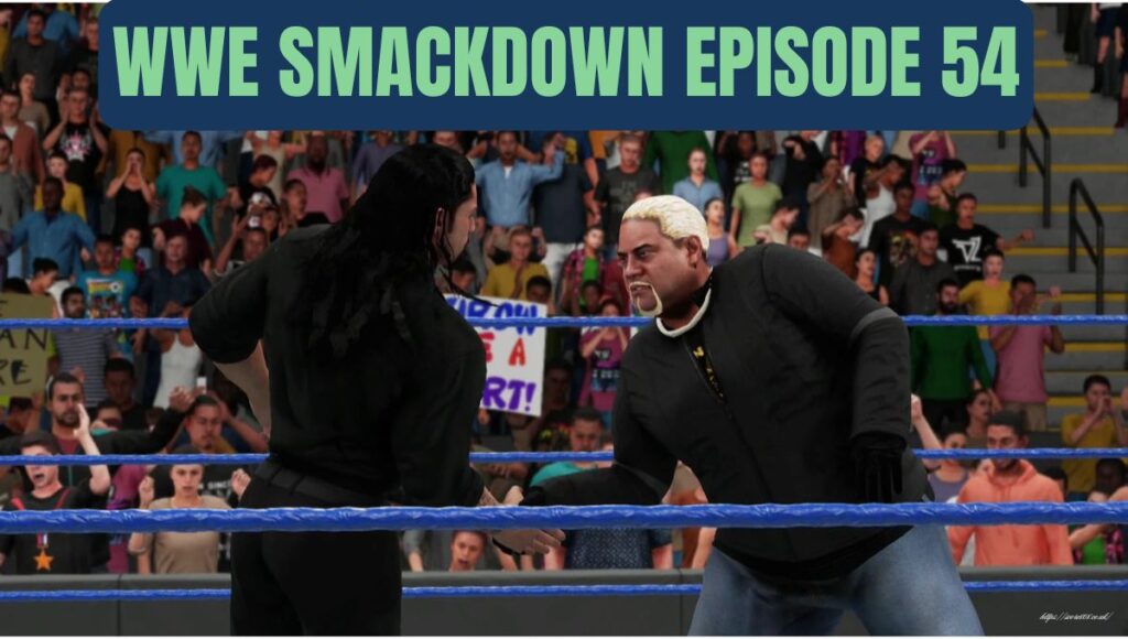 WWE SmackDown Episode 54